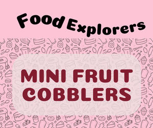 FOOD EXPLORERS: MINI